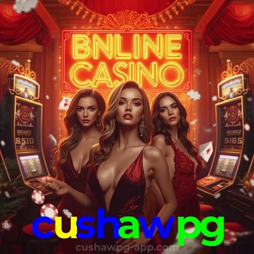 cushawpg | Cassino Online com Experiência Imersiva, Realista e Profissional